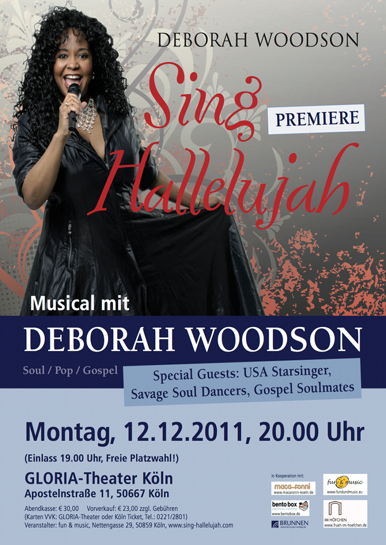 Sing Halleujah PREMIERE Soul / Pop / Gospel Musical mit Deborah Woodson